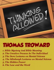 137 Ernest Holmes Science of Mind Documents & 52 Bonus Items from Thomas Troward, Phineas Quimby and Fenwick Holmes - Includes the Original 1926 Science of Mind on a DVD