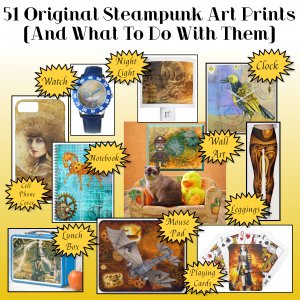 Steampunk DVD: 51 Unique Printable Steampunk Prints, 8" x 10" + Bonus Directions On How To Make Steampunk Physical Products